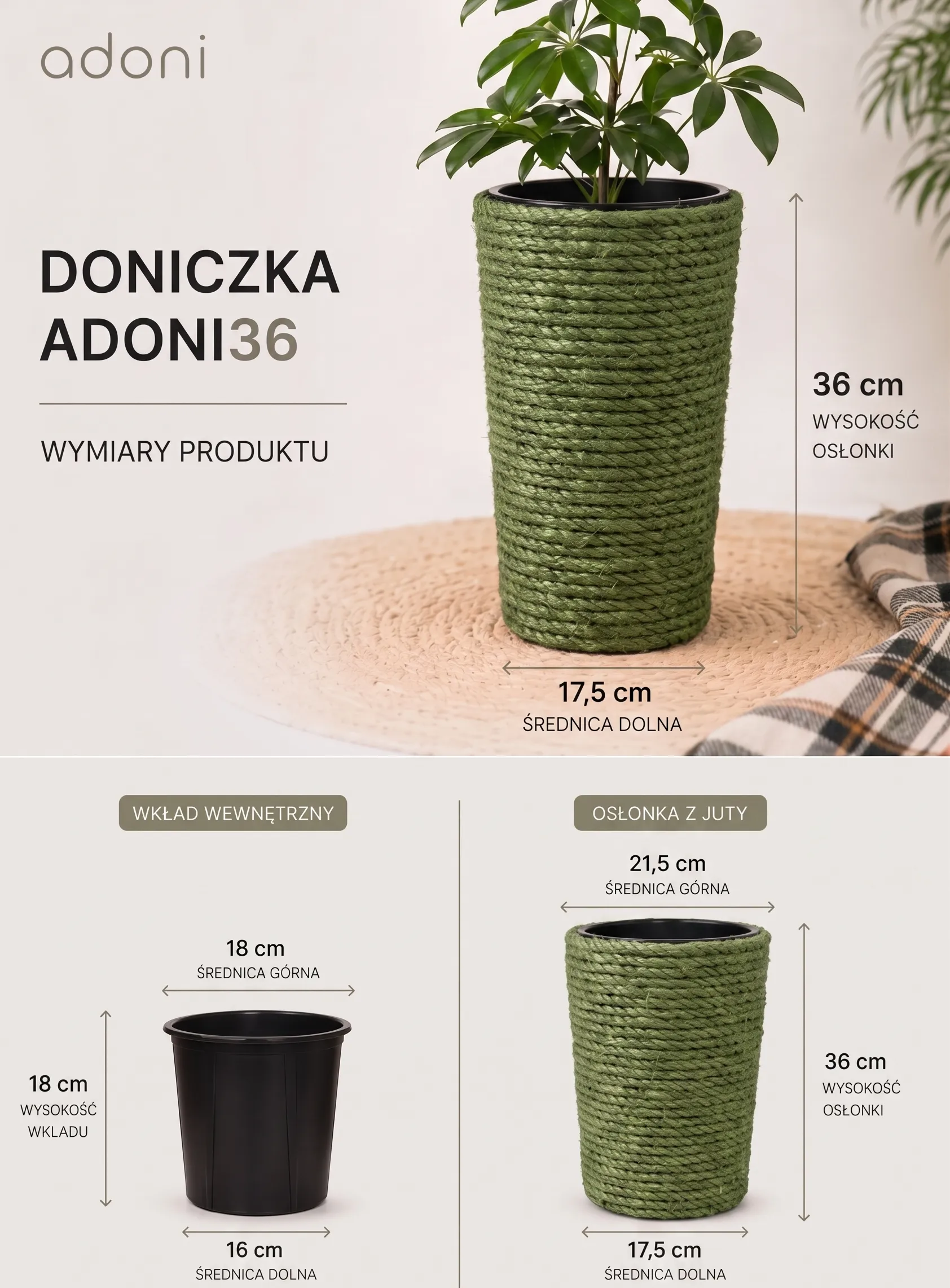 Wymiary doniczki adoni36 w z liny jutowej zielonej